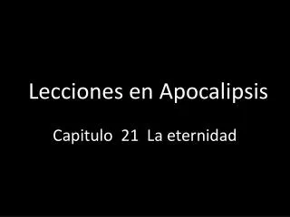lecciones en apocalipsis