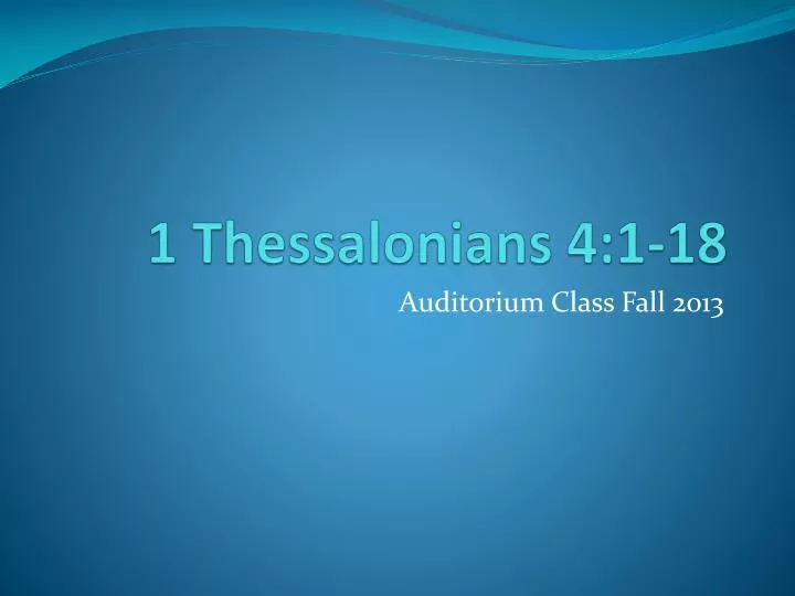 1 thessalonians 4 1 18