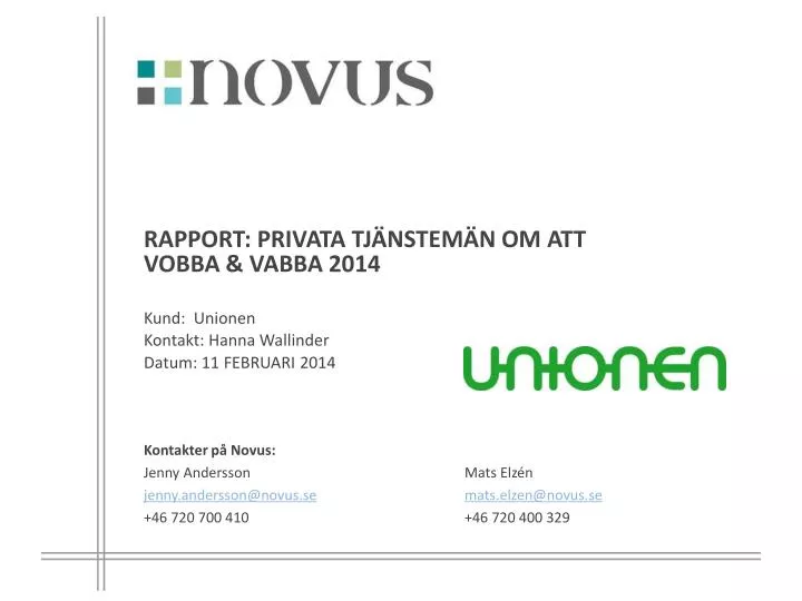 rapport privata tj nstem n om att vobba vabba 2014