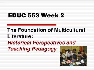 EDUC 553 Week 2