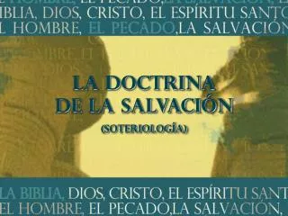 La Doctrina de La Salvaci ón