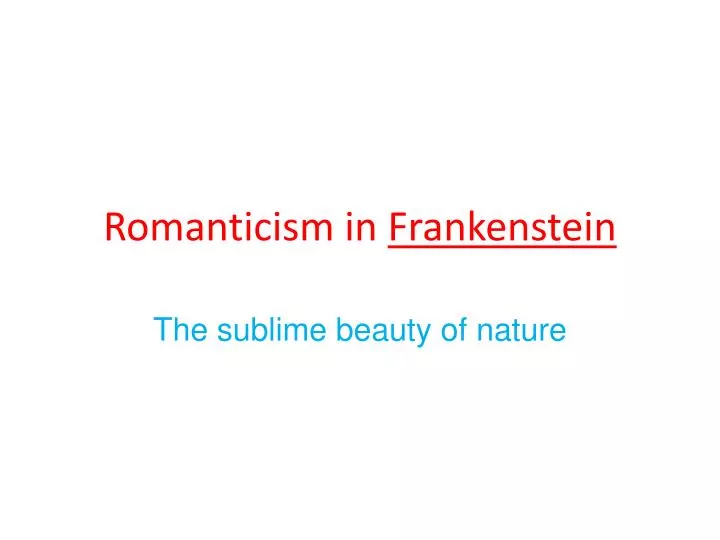 romanticism in frankenstein