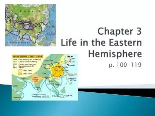 Chapter 3 Life in the Eastern Hemisphere