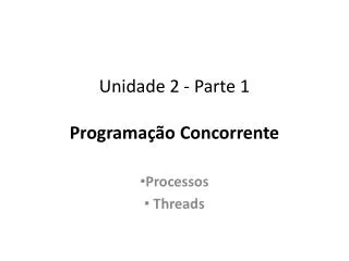 unidade 2 parte 1 programa o concorrente