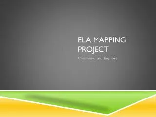 ELA Mapping Project
