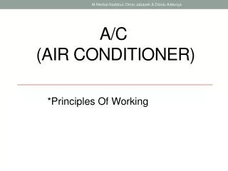 A/C (Air Conditioner)
