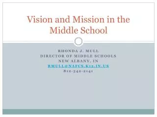 Vision and Mission in the Middle School