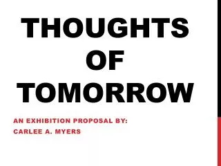 Thoughts of Tomorrow