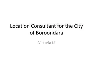 Location Consultant for the City of Boroondara