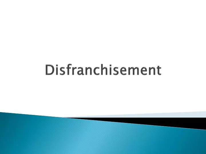 disfranchisement