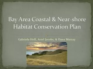 Bay Area Coastal &amp; Near-shore Habitat Conservation Plan