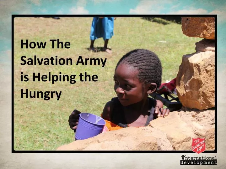 how the salvation army is helping the hungry