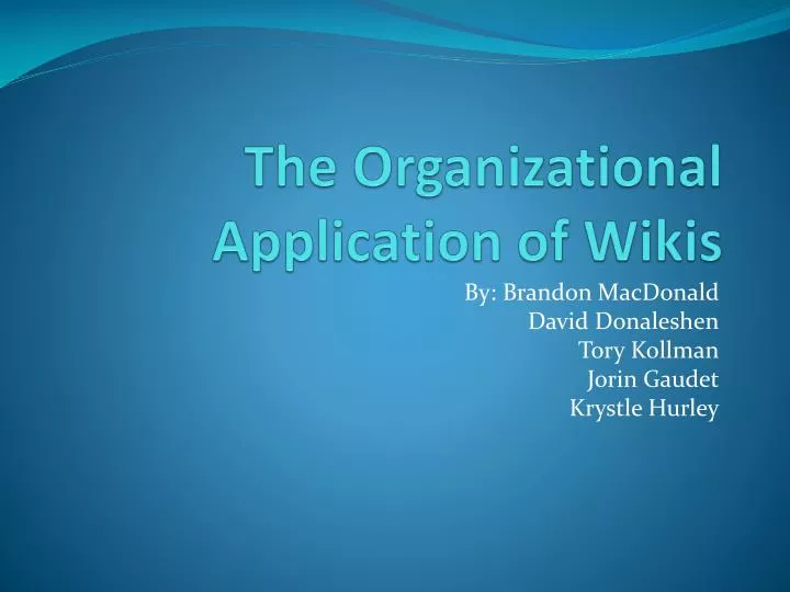 the organizational application of wikis