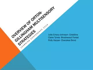 Overview of orton-gillingham Multisensory Strategies