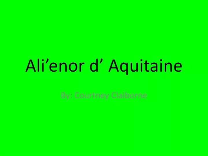 ali enor d aquitaine