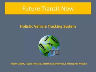 Holistic Vehicle Tracking System