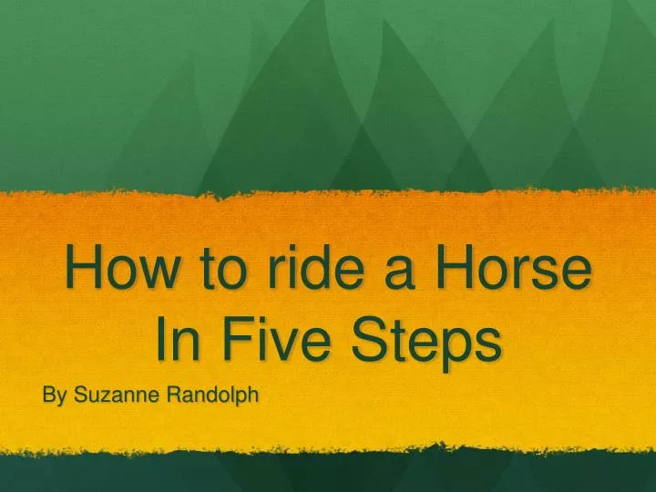 how to ride a horse in five steps