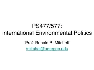 PS477/577: International Environmental Politics