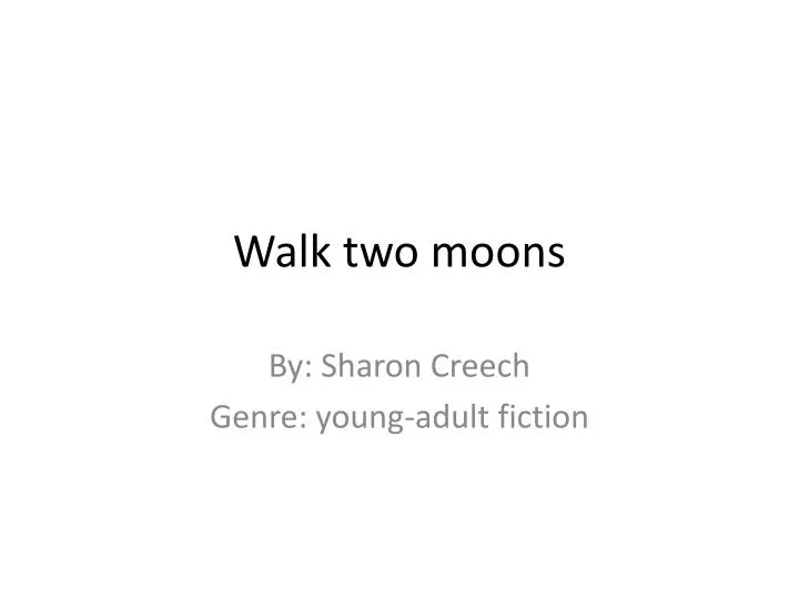 walk two moons