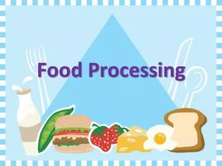 Food Processing