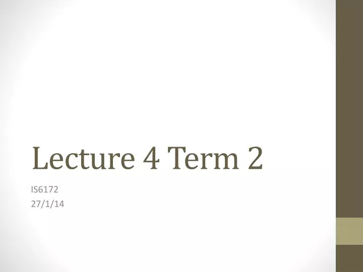 lecture 4 term 2