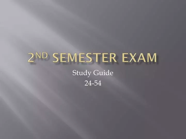 2 nd semester exam