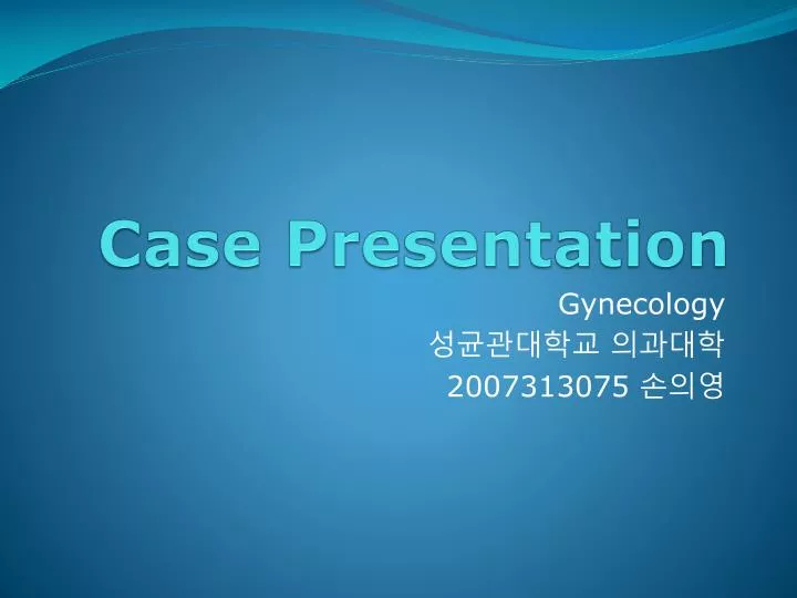 case presentation