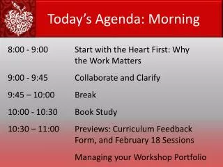 8:00 - 9:00		Start with the Heart First: Why 				the Work Matters