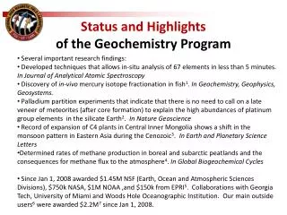 Status and Highlights of the Geochemistry Program