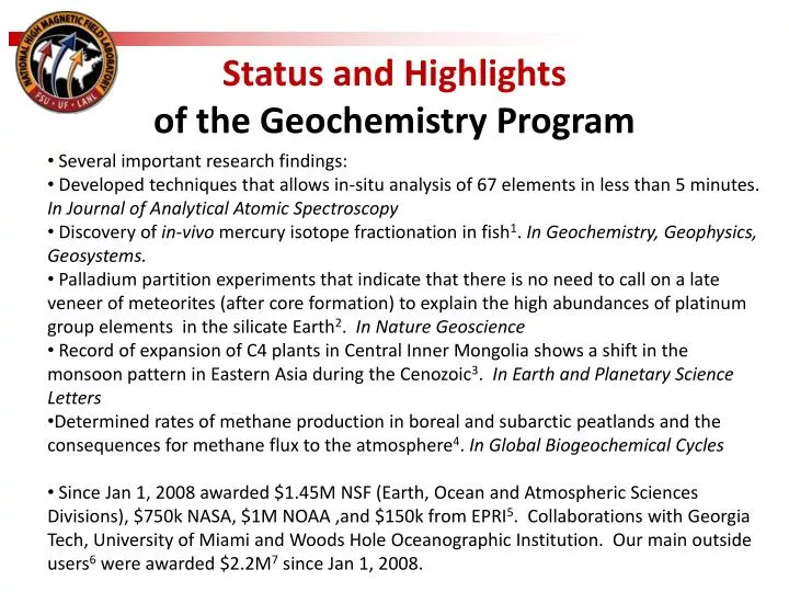 status and highlights of the geochemistry program