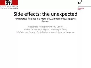 Side effects: the unexpected