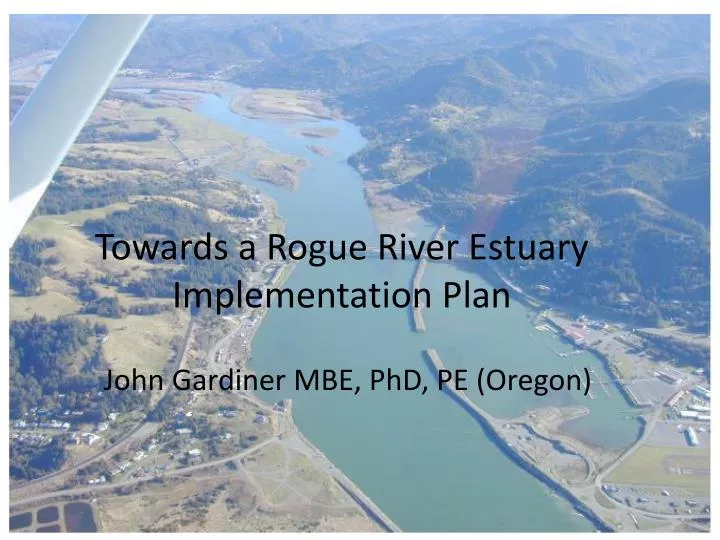 towards a rogue river estuary implementation plan