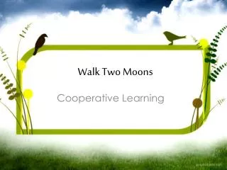 Walk Two Moons