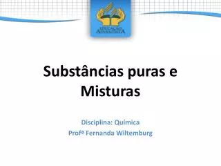subst ncias puras e misturas