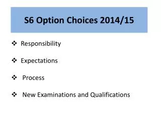 S6 Option Choices 2014/15