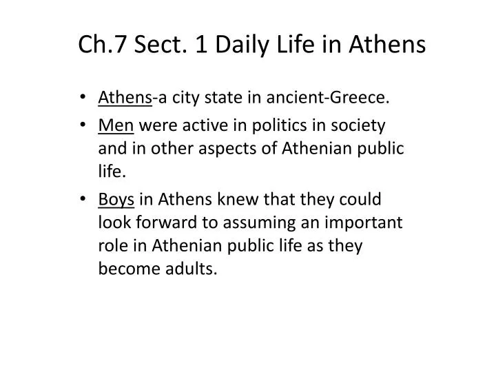 ch 7 sect 1 daily life in a thens