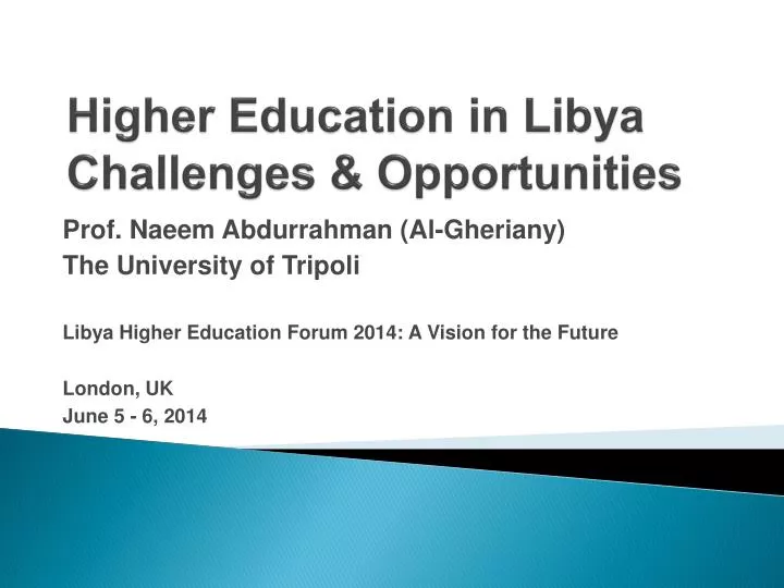 higher education in libya challenges opportunities