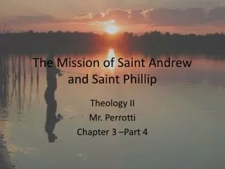 The Mission of Saint Andrew and Saint Phillip