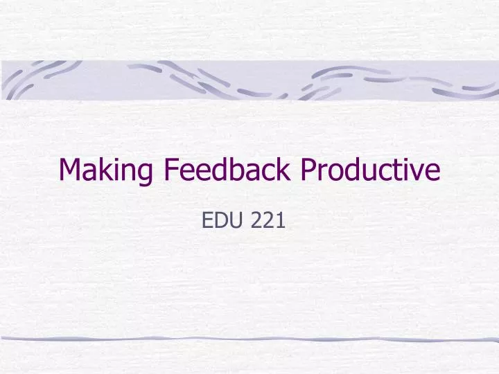 making feedback productive