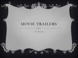 Movie trailers