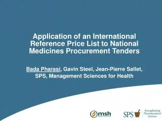 Application of an International Reference Price List to National Medicines Procurement Tenders