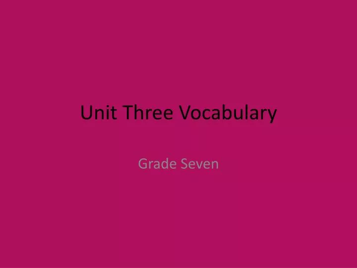 unit three vocabulary