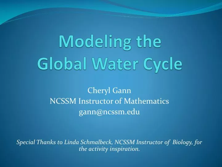 modeling the global water cycle