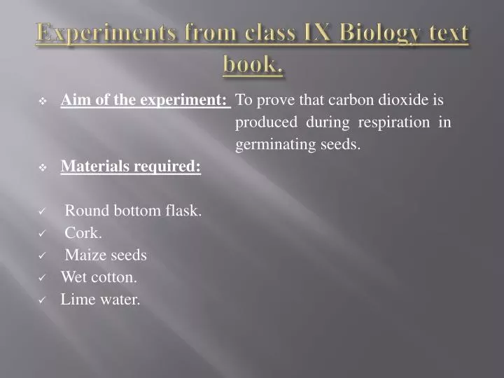 experiments from class ix biology text book