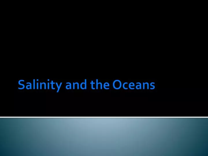 salinity and the oceans