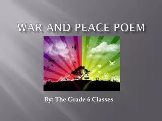 War and Peace poem