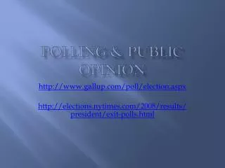 Polling &amp; Public Opinion
