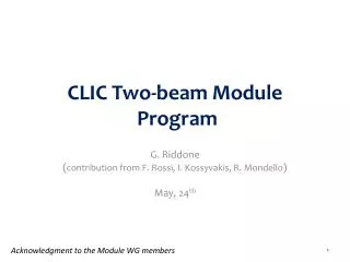 CLIC Two-beam Module P rogram