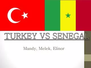 TURKEY VS SENEGAL