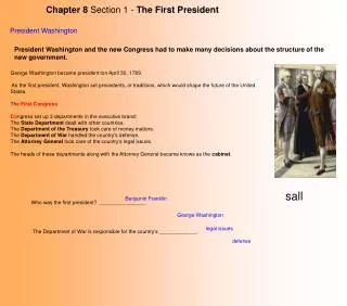Chapter 8 Section 1 - The First President